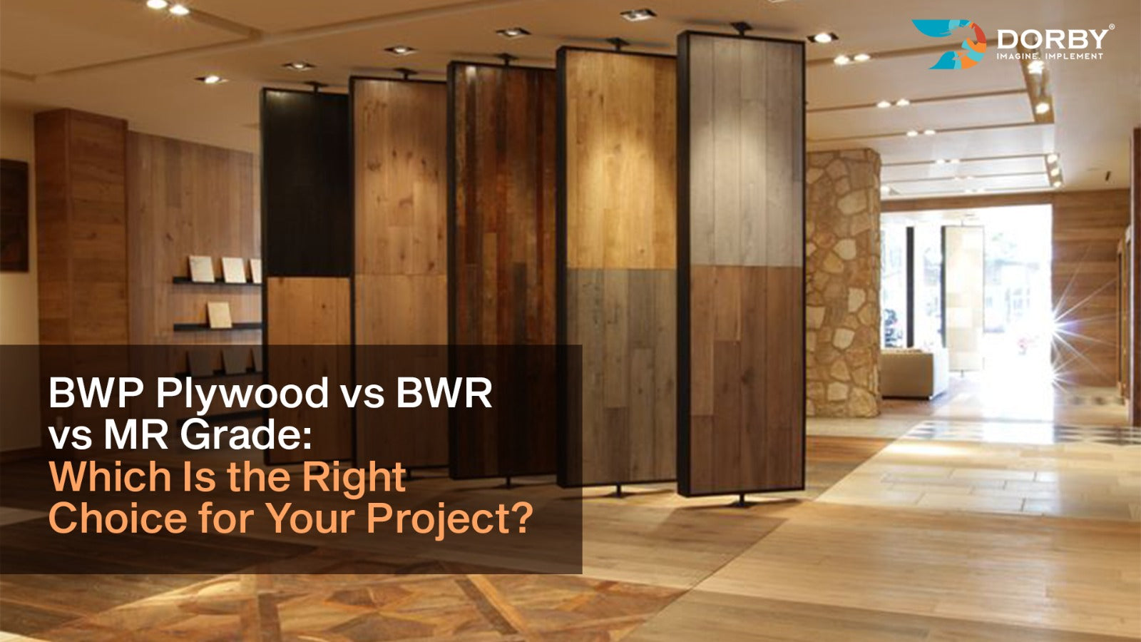 BWP Plywood vs BWR vs MR Grade: Which Is The Right Choice For Your Project?