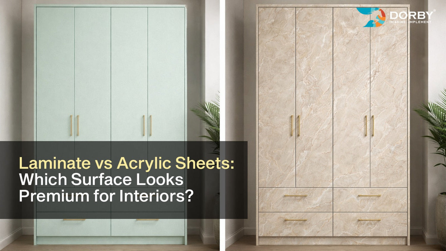 Laminate vs Acrylic Sheets: Which Surface Looks Premium For Interiors?